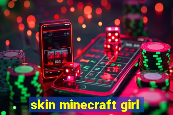 skin minecraft girl